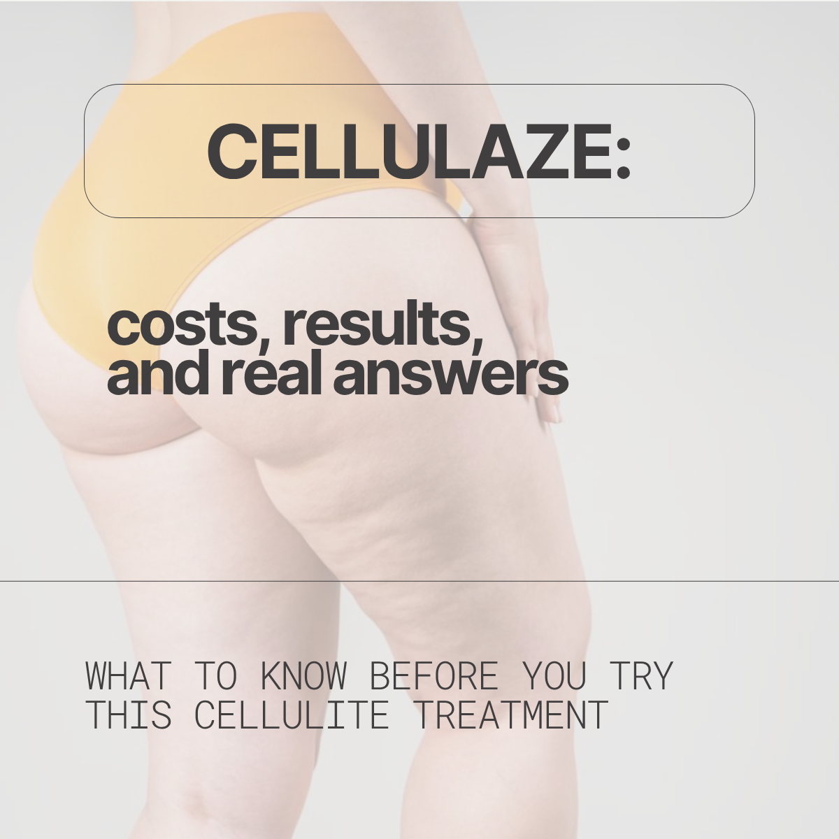 Cellulaze Q&A: Costs, Real Results, Long-Term Benefits & Alternatives
